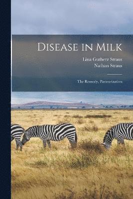 bokomslag Disease in Milk
