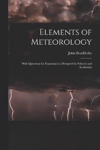 bokomslag Elements of Meteorology
