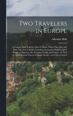 Two Travelers in Europe 1