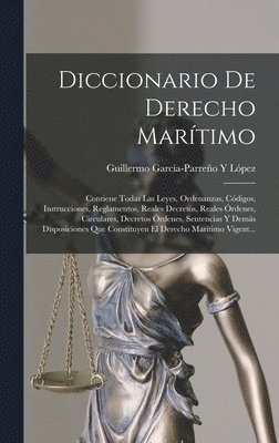 bokomslag Diccionario De Derecho Martimo