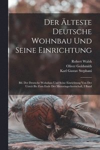 bokomslag Der lteste Deutsche Wohnbau Und Seine Einrichtung