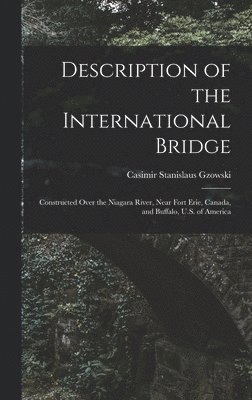 Description of the International Bridge 1