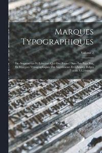 bokomslag Marques Typographiques