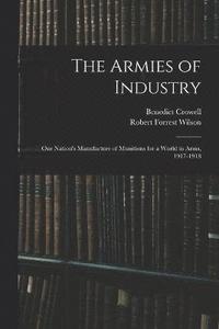 bokomslag The Armies of Industry