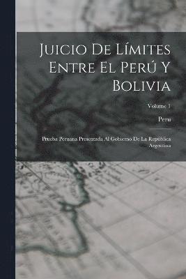 bokomslag Juicio De Lmites Entre El Per Y Bolivia