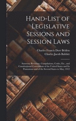 Hand-List of Legislative Sessions and Session Laws 1
