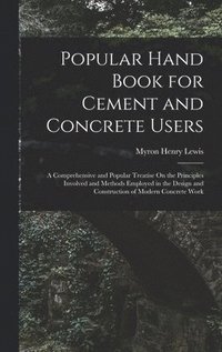 bokomslag Popular Hand Book for Cement and Concrete Users