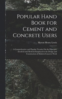 bokomslag Popular Hand Book for Cement and Concrete Users