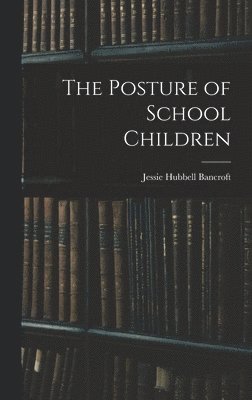 bokomslag Posture of School Children