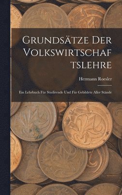 bokomslag Grundsätze Der Volkswirtschaftslehre