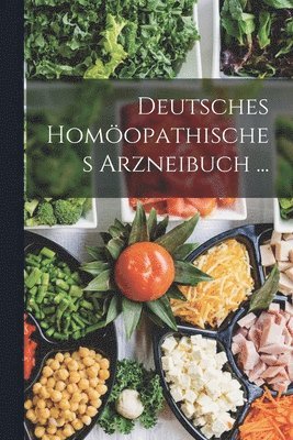 bokomslag Deutsches Homopathisches Arzneibuch ...