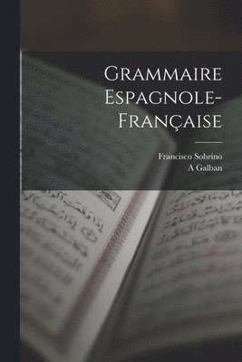 bokomslag Grammaire Espagnole-Franaise