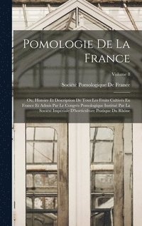 bokomslag Pomologie De La France