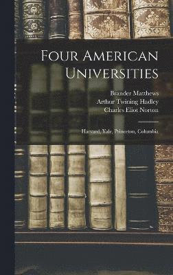 bokomslag Four American Universities