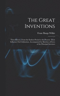 bokomslag The Great Inventions