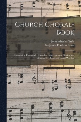 bokomslag Church Choral-Book