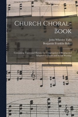 Church Choral-Book 1