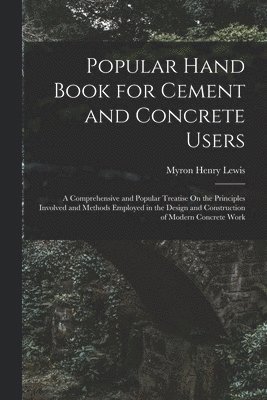 bokomslag Popular Hand Book for Cement and Concrete Users