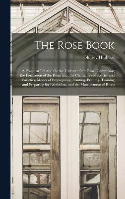 The Rose Book 1