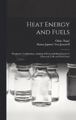 Heat Energy and Fuels 1