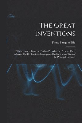 The Great Inventions 1