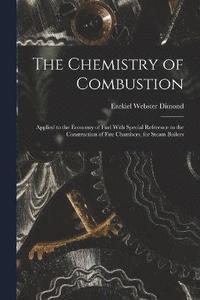 bokomslag The Chemistry of Combustion