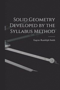 bokomslag Solid Geometry Developed by the Syllabus Method