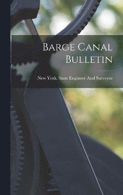 Barge Canal Bulletin 1