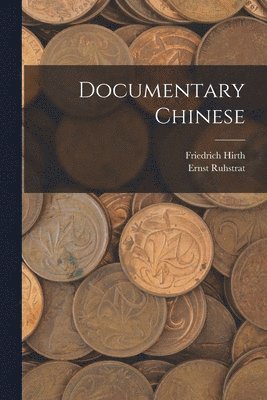 bokomslag Documentary Chinese