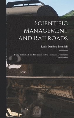 bokomslag Scientific Management and Railroads