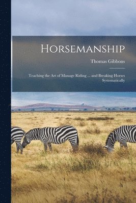 Thomas Gibbons - Horsemanship, Häftad