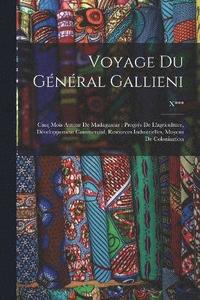 bokomslag Voyage Du Gnral Gallieni