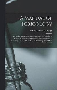 bokomslag A Manual of Toxicology