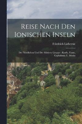 Reise Nach Den Ionischen Inseln 1