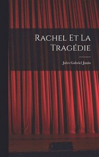 bokomslag Rachel Et La Tragdie