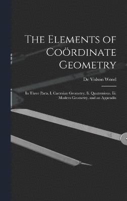 Elements of Coördinate Geometry