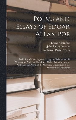 James Russell Lowell, Edgar Allan Poe, Nathaniel Parker Willis - Poems and Essays of Edgar Allan Poe, Inbunden