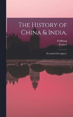 Corner, Foshang, FoShang - History of China & India,, Inbunden