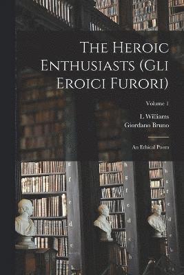 The Heroic Enthusiasts (Gli Eroici Furori) 1