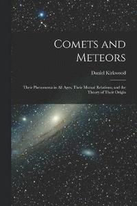 bokomslag Comets and Meteors