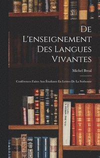 bokomslag De L'enseignement Des Langues Vivantes