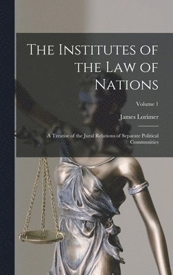 Institutes of the Law of Nations