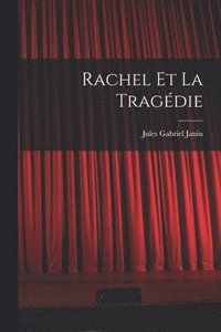 bokomslag Rachel Et La Tragdie