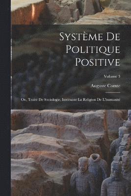 Systme De Politique Positive 1