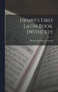 bokomslag Henry's First Latin Book. [With] Key