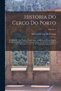 bokomslag Historia Do Cerco Do Porto