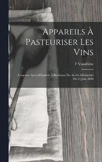 bokomslag Appareils  Pasteuriser Les Vins