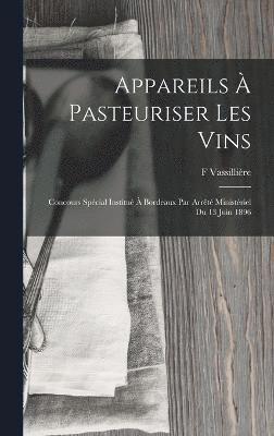 Appareils  Pasteuriser Les Vins 1