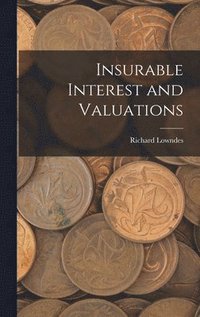 bokomslag Insurable Interest and Valuations