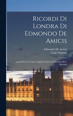 Ricordi Di Londra Di Edmondo De Amicis 1